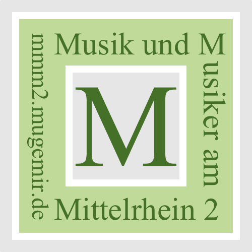Musik und Musiker am Mittelrhein 2 | Online